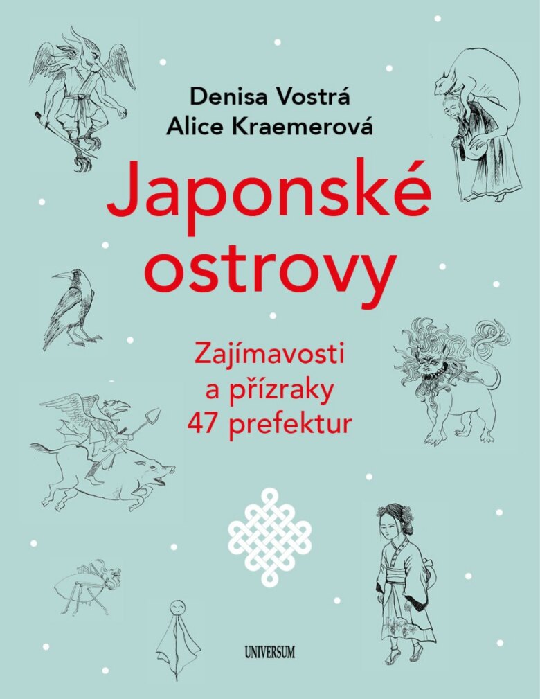 Obálka knihy Japonské ostrovy - Zajímavosti a přízraky 47 prefektur