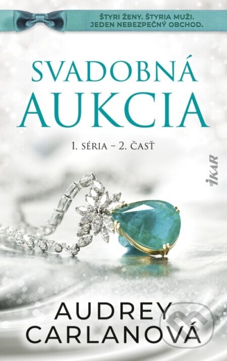 Obálka knihy Svadobná aukcia (1. séria – 2. časť)