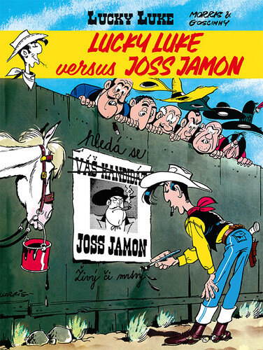 Obálka knihy Lucky Luke versus Joss Jamon