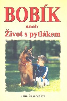 Obálka knihy Bobík aneb Život s pytlákem