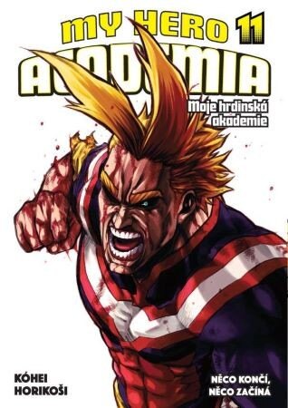 Obálka knihy My Hero Academia - Moje hrdinská akademie 11: Něco končí, něco začíná