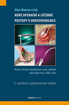 Obálka knihy Nové operační a léčebné postupy v urogynekologii (1. akosť)
