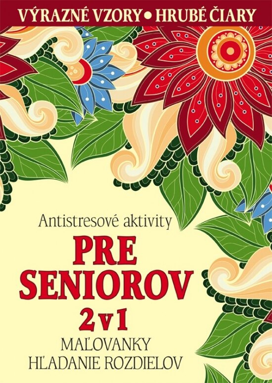 Obálka knihy Antistresové aktivity pre seniorov 2 v 1