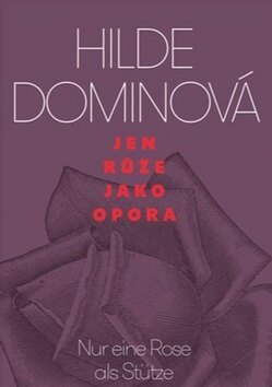 Obálka knihy Jen růže jako opora