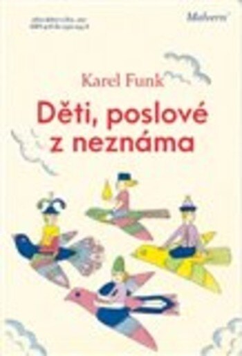 Obálka knihy Děti, poslové z neznáma