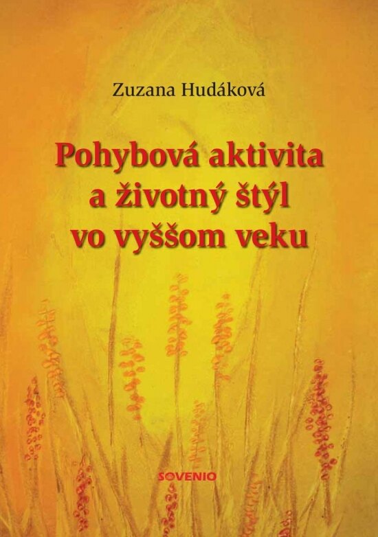 Obálka knihy Pohybová aktivita a životný štýl vo vyššom veku