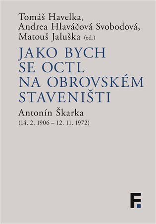 Obálka knihy Jako bych se octl na obrovském staveništi