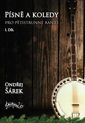 Obálka knihy Písně a koledy pro pětistrunné banjo