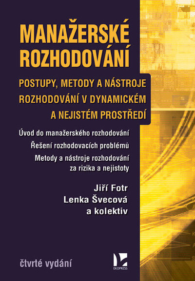 Obálka knihy Manažerské rozhodování - 4. vydání