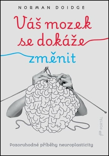 Obálka knihy Váš mozek se dokáže změnit