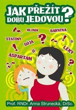 Obálka knihy Jak přežít dobu jedovou?