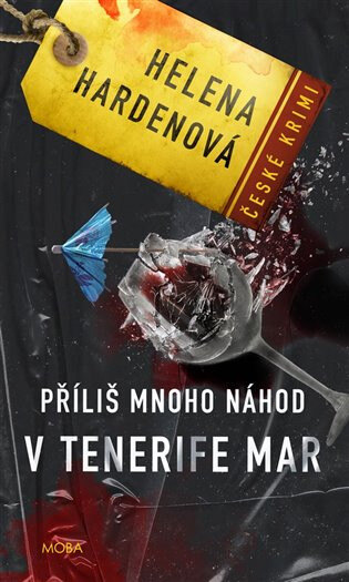 Obálka knihy Příliš mnoho náhod v Tenerife Mar