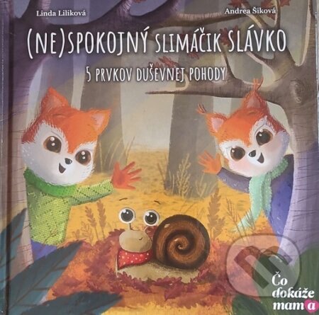 Obálka knihy (Ne)spokojný slimáčik Slávko
