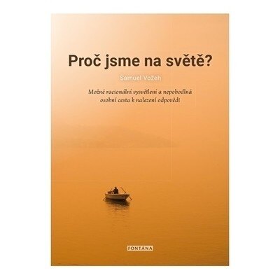 Obálka knihy Proč jsme na světě?