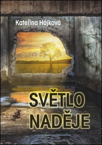 Obálka knihy Světlo naděje