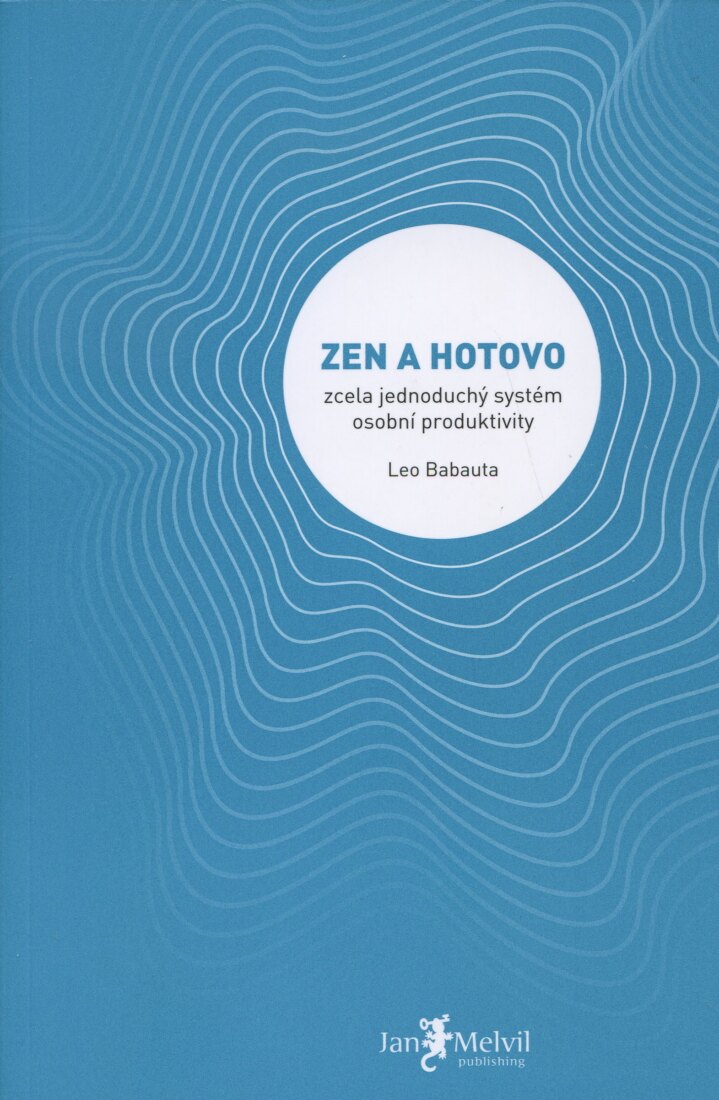 Obálka knihy Zen a hotovo (1. akosť)