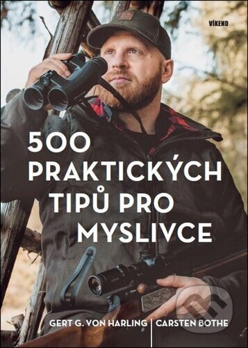 Obálka knihy 500 praktických tipů pro myslivce