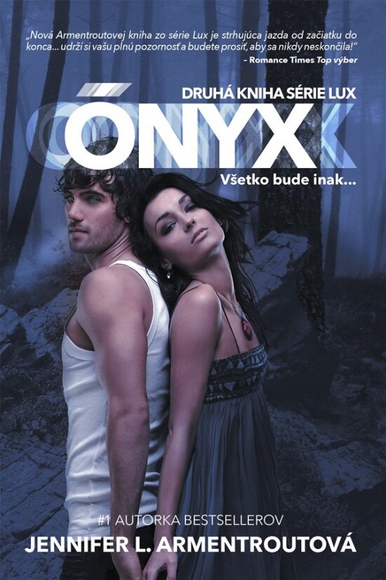 Obálka knihy Ónyx - Všetko bude inak...