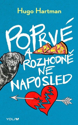 Obálka knihy Poprvé a rozhodně ne naposled