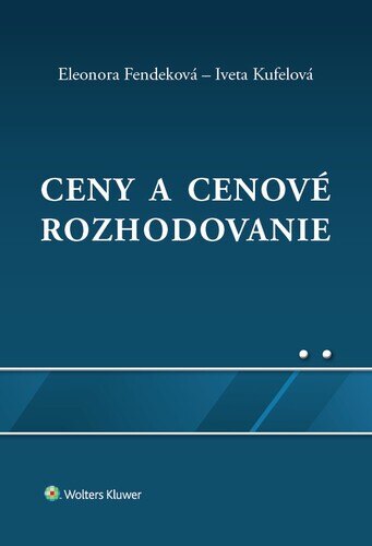 Obálka knihy Ceny a cenové rozhodovanie