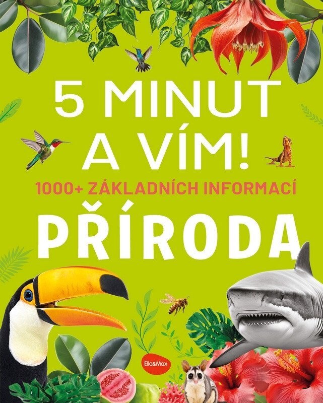 Obálka knihy 5 minut a vím - Příroda 1000+ základních informací