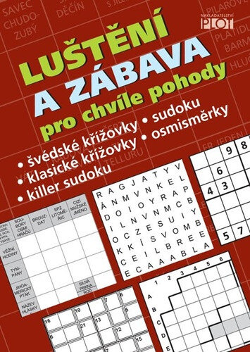 Obálka knihy Luštění a zábava pro chvíle pohody