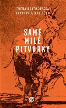 Obálka knihy Samé milé pitvorky