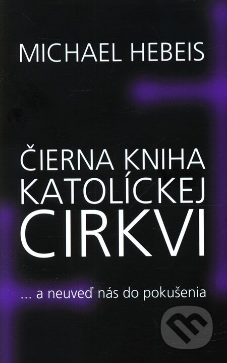 Obálka knihy Čierna kniha katolíckej cirkvi