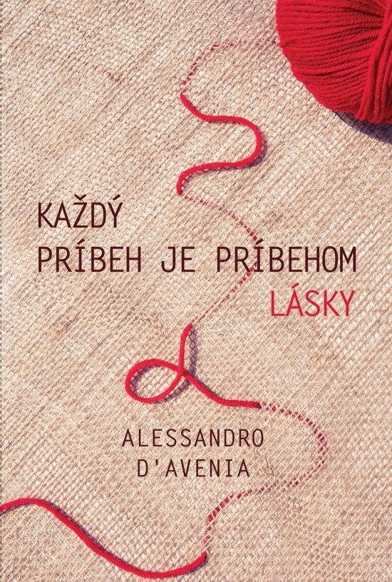 Obálka knihy Každý príbeh je príbehom lásky