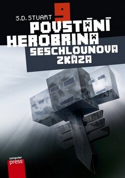 Obálka knihy Povstání Herobrina 9 Seschlounova zkáza (1. akosť)