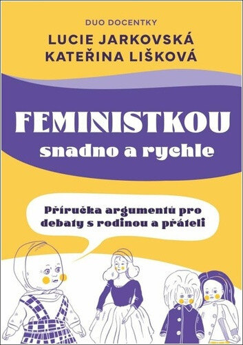 Obálka knihy Feministkou snadno a rychle