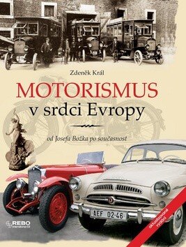 Obálka knihy Motorismus v srdci Evropy