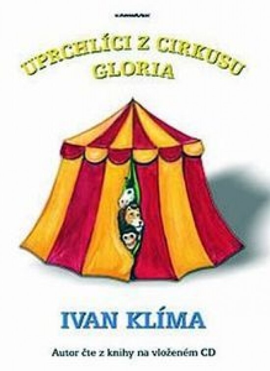 Obálka knihy Uprchlíci z cirkusu Gloria