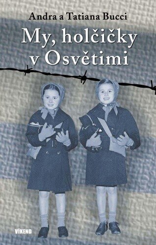 Obálka knihy My, holčičky v Osvětimi