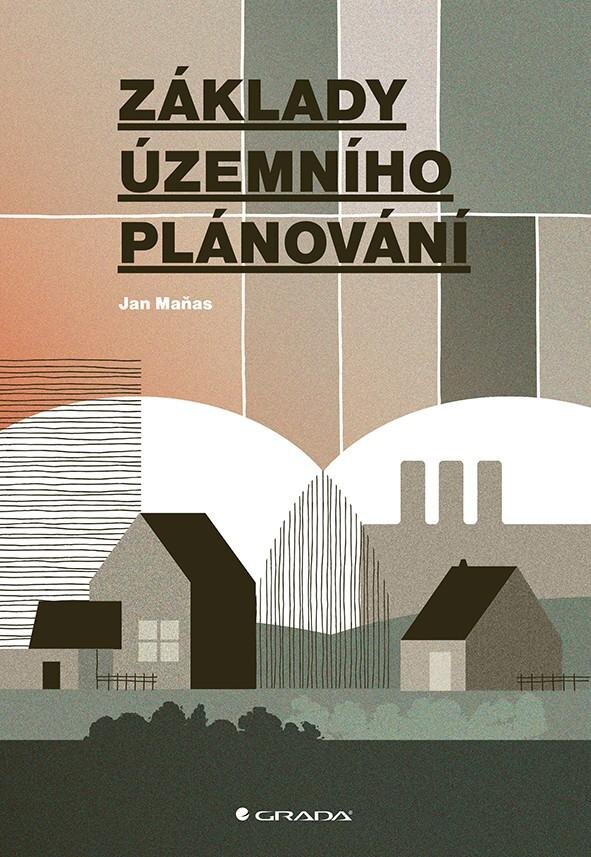 Obálka knihy Základy územního plánování