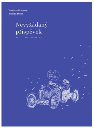 Obálka knihy Nevyžádaný příspěvek