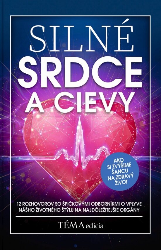 Obálka knihy Silné srdce a cievy