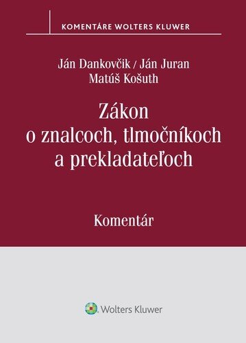 Obálka knihy Zákon o znalcoch, tlmočníkoch a prekladateľoch