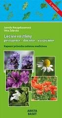 Obálka knihy Léčivé rostliny * pěstujeme * sbíráme * využíváme * Kapesní průvodce zelenou medicínou