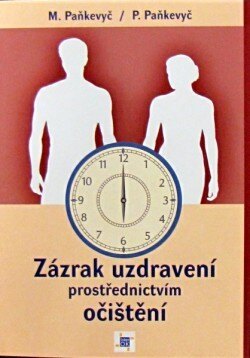 Obálka knihy Zázrak uzdravení prostřednictvím očištění