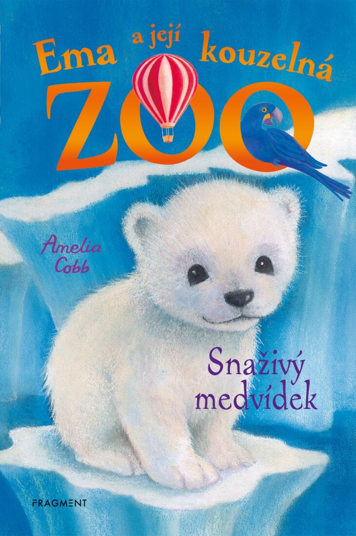 Obálka knihy Ema a její kouzelná zoo - Snaživý medvídek