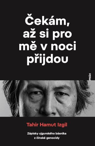 Obálka knihy Čekám, až si pro mě v noci přijdou