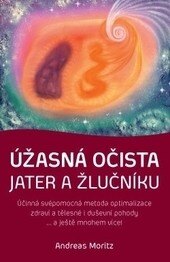 Obálka knihy Úžasná očista jater a žlučníku