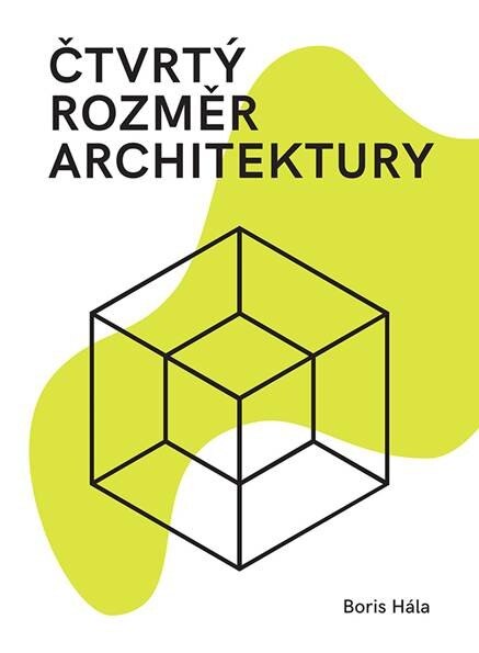 Obálka knihy Čtvrtý rozměr architektury