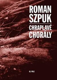 Obálka knihy Chraplavé chorály