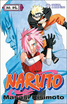 Obálka knihy Naruto 30 Sakura a Babi Čijo