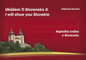 Obálka knihy Ukážem Ti Slovensko II. I will show you Slovakia (1. akosť)