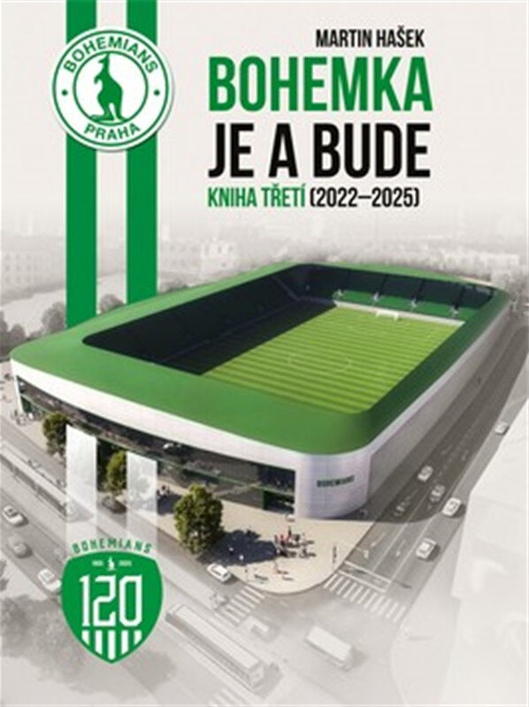 Obálka knihy Bohemka je a bude - Kniha třetí (2022 - 2025)