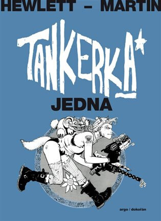 Obálka knihy Tankerka Jedna