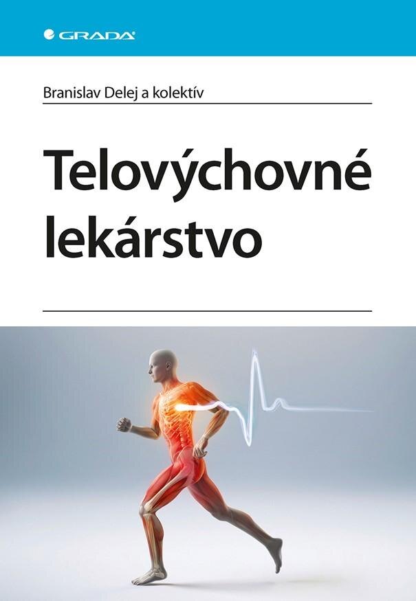 Obálka knihy Telovýchovné lekárstvo
